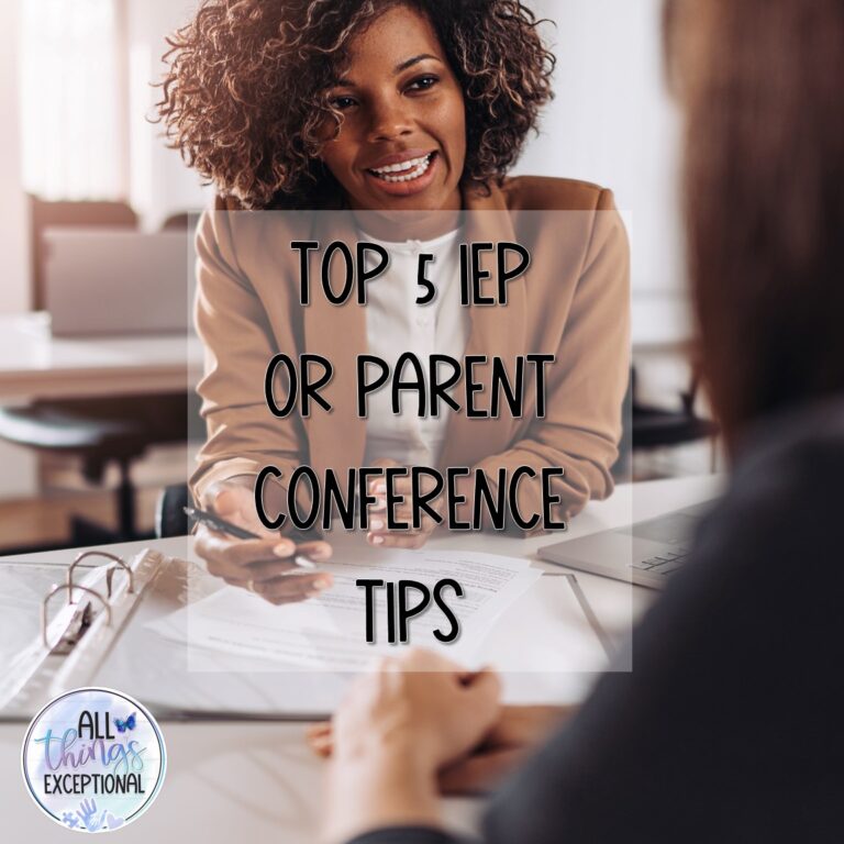 Top 5 IEP or Parent Conference Tips